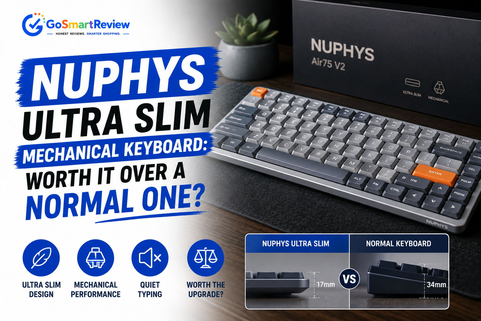 Are NuPhy's ultra-slim mechanical keyboards worth it over a normal one?