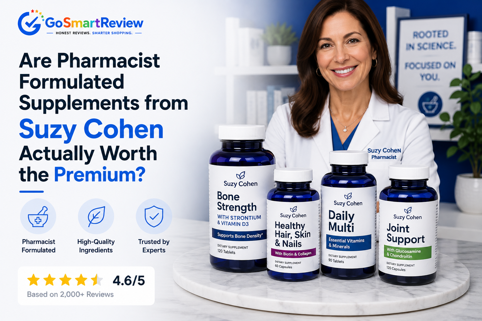 Are pharmacist-formulated supplements from Suzy Cohen actually worth the premium?
