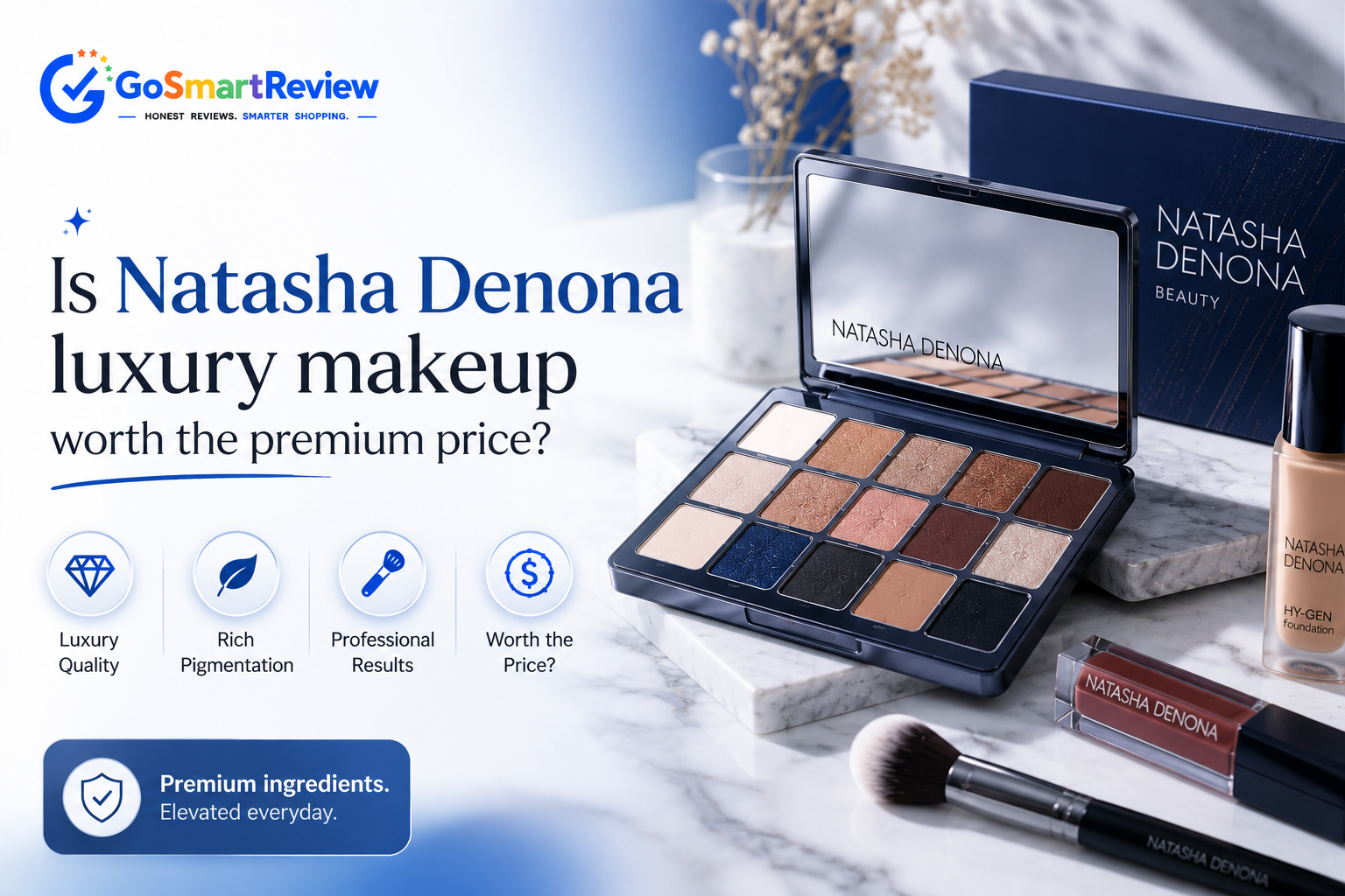 Is Natasha Denona's luxury makeup actually worth the premium price?