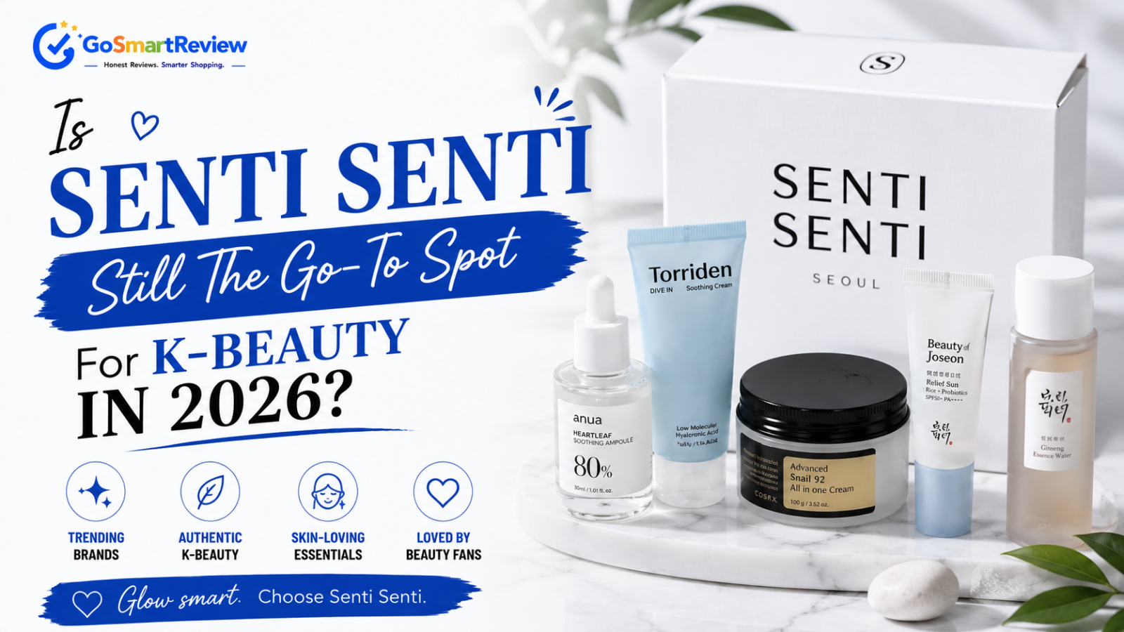 Is senti senti still the go-to spot for K-beauty in 2026?