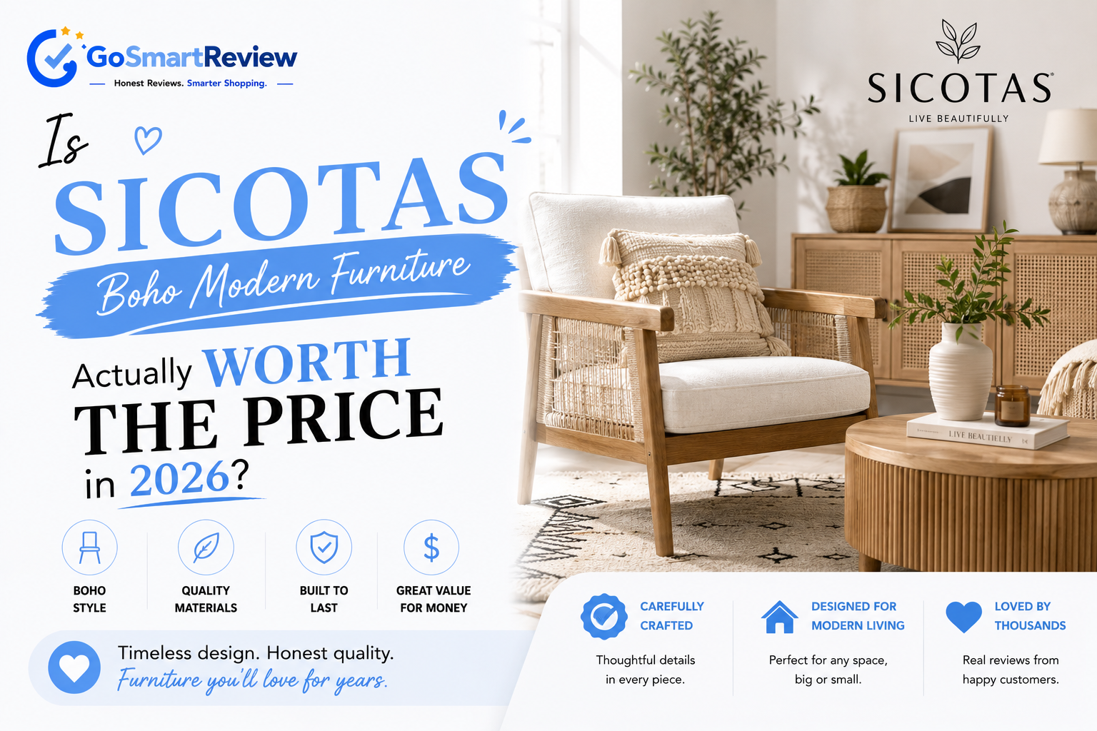 Is SICOTAS boho-modern furniture actually worth the price in 2026?